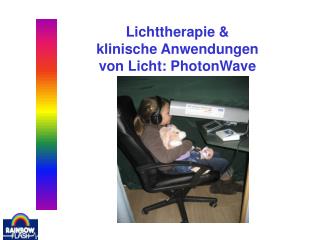 Lichttherapie &amp; klinische Anwendungen von Licht: PhotonWave