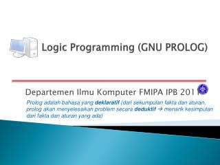 Logic Programming (GNU PROLOG)