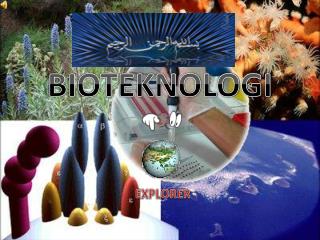 BIOTEKNOLOGI