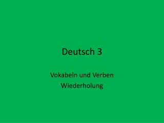 Deutsch 3