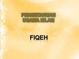 PENGETAHUAN UGAMA ISLAM