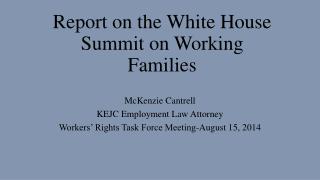 Report on the White House Summit on Working Families