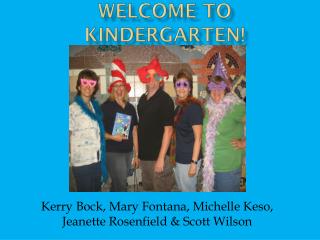 Welcome to Kindergarten!