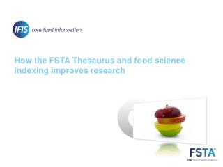 How the FSTA Thesaurus and food science indexing improves research