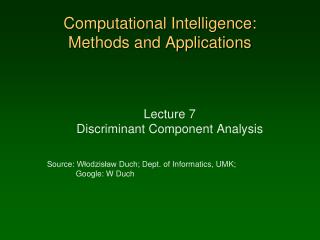 Computational Intelligence: Methods and Applications