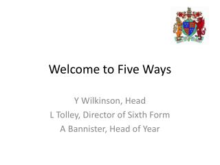 Welcome to Five Ways