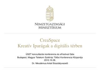CreaSpace Kreatív Iparágak a digitális térben