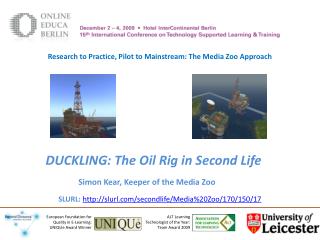 DUCKLING: The Oil Rig in Second Life