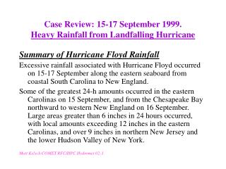 Case Review: 15-17 September 1999. Heavy Rainfall from Landfalling Hurricane