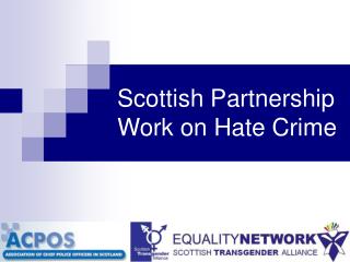 Scottish Partnership Work on Hate Crime