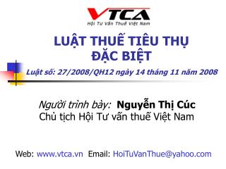 LUẬT THUẾ TIÊU THỤ ĐẶC BIỆT Luật số: 27/2008/QH12 ngày 14 tháng 11 năm 2008