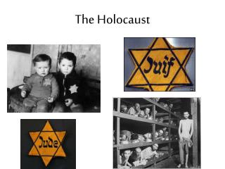 The Holocaust