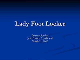 Lady Foot Locker