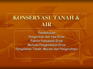 KONSERVASI TANAH &amp; AIR