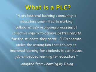 What is a PLC?