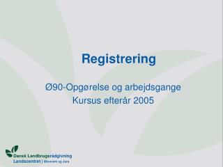 Registrering