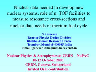 Nuclear Physics &amp; Astrophysics at CERN – NuPAC 10-12 October 2005 CERN, Geneva, Switzerland