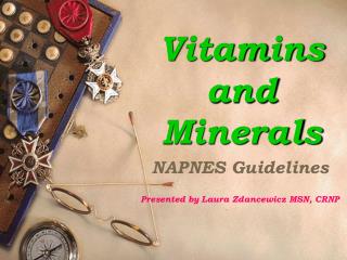 Vitamins and Minerals