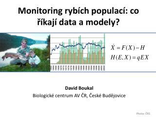 Monitoring rybích populací : co říkají data a modely?
