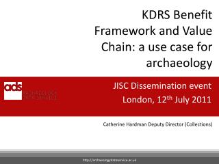 KDRS Benefit Framework and Value Chain: a use case for archaeology