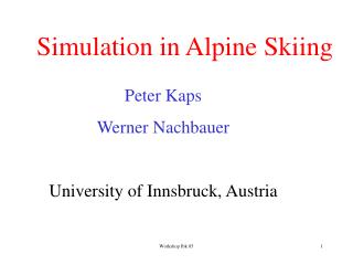 Simulation in Alpine Skiing