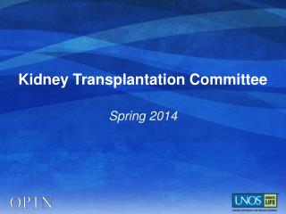 Kidney Transplantation Committee