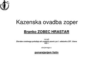 Kazenska ovadba zoper