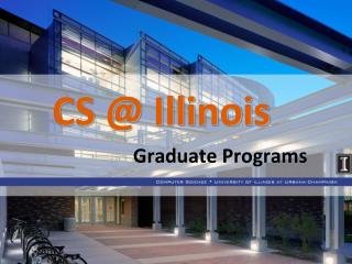 CS @ Illinois