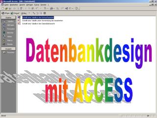 Datenbankdesign mit ACCESS