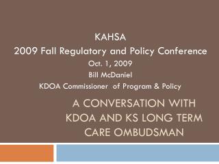 A Conversation with KDOA and KS Long Term Care ombudsman