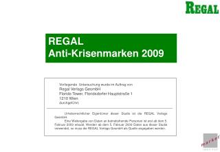 REGAL Anti-Krisenmarken 2009