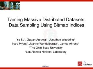 Taming Massive Distributed Datasets: Data Sampling Using Bitmap Indices