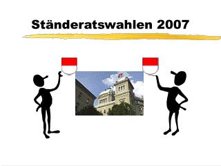 Ständeratswahlen 2007