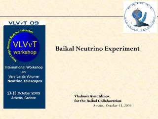 Baikal Neutrino Experiment