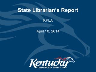 State Librarian’s Report