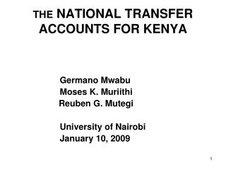 THE NATIONAL TRANSFER ACCOUNTS FOR KENYA