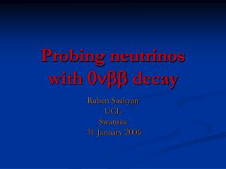 Probing neutrinos with 0nbb decay