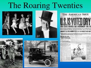 The Roaring Twenties