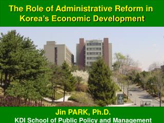 The Role of Administrative Reform in Korea’s Economic Development