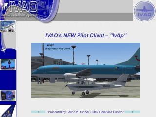 IVAO’s NEW Pilot Client – “IvAp”