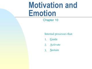 Motivation and Emotion