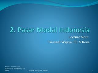 2. Pasar Modal Indonesia