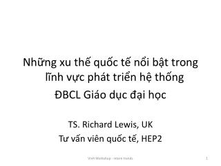 Những xu thế quốc tế nổi bật trong lĩnh vực phát triển hệ thống ĐBCL Giáo dục đại học