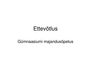 Ettevõtlus