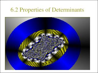 6.2 Properties of Determinants