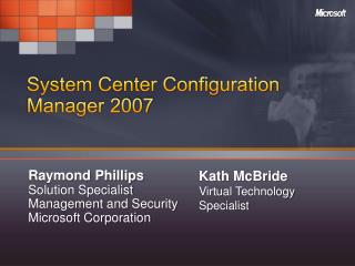 System Center Configuration Manager 2007