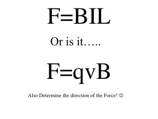 F=BIL