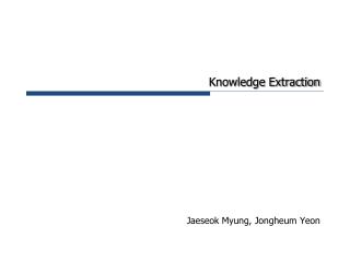 Knowledge Extraction