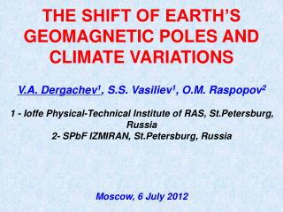 THE SHIFT OF EARTH’S GEOMAGNETIC POLES AND CLIMATE VARIATIONS