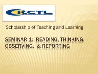 Seminar 1: Reading, thinking, observing, &amp; Reporting